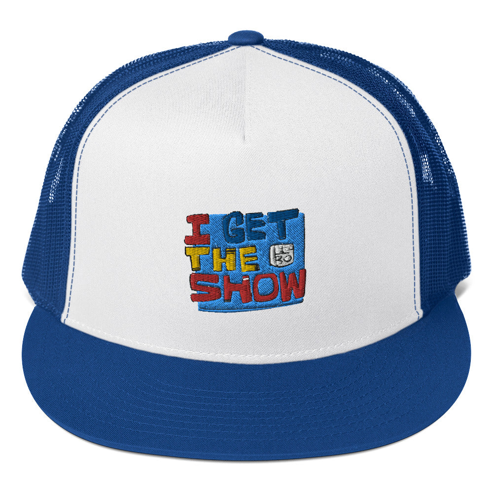 I Get the Show - Lebo Trucker Cap